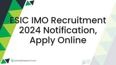 ESIC IMO Recruitment 2024 Notification, Apply Online