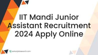 IIT Mandi Junior Assistant Recruitment 2024 Apply Online