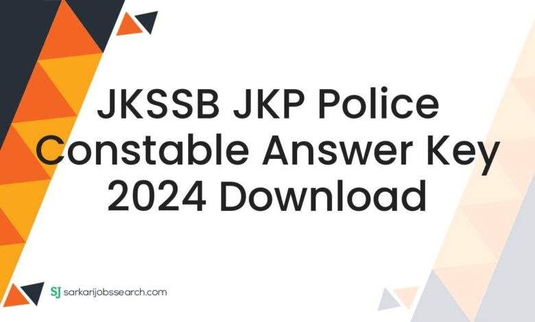 JKSSB JKP Police Constable Answer Key 2024 Download