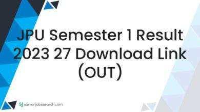 JPU Semester 1 Result 2023 27 Download Link (OUT)