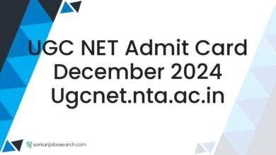 UGC NET Admit Card December 2024 ugcnet.nta.ac.in