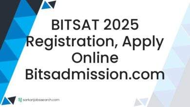 BITSAT 2025 Registration, Apply Online bitsadmission.com