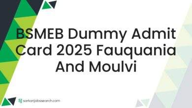 BSMEB Dummy Admit Card 2025 Fauquania and Moulvi