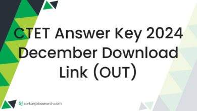 CTET Answer Key 2024 December Download Link (OUT)