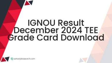 IGNOU Result December 2024 TEE Grade Card Download