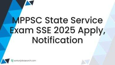 MPPSC State Service Exam SSE 2025 Apply, Notification