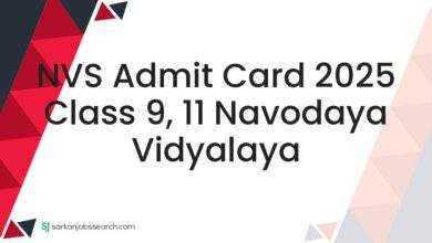 NVS Admit Card 2025 Class 9, 11 Navodaya Vidyalaya