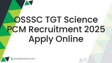 OSSSC TGT Science PCM Recruitment 2025 Apply Online