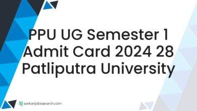 PPU UG Semester 1 Admit Card 2024 28 Patliputra University