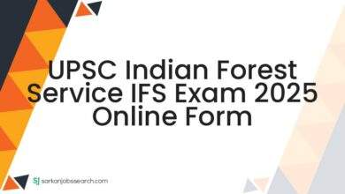 UPSC Indian Forest Service IFS Exam 2025 Online Form