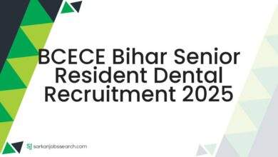 BCECE Bihar Senior Resident Dental Recruitment 2025