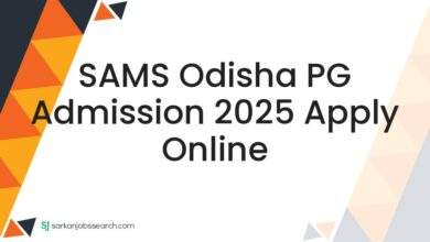 SAMS Odisha PG Admission 2025 Apply Online