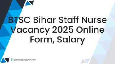 BTSC Bihar Staff Nurse Vacancy 2025 Online Form, Salary