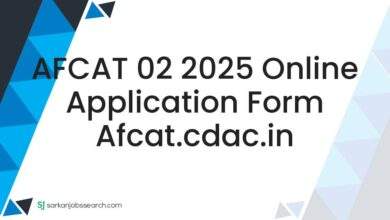 AFCAT 02 2025 Online Application Form afcat.cdac.in