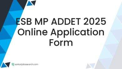 ESB MP ADDET 2025 Online Application Form
