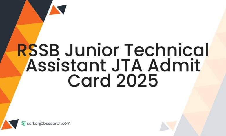 RSSB Junior Technical Assistant JTA Admit Card 2025 1 RSSB Junior Technical Assistant JTA Admit Card 2025