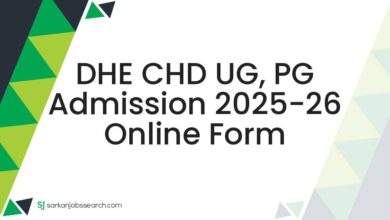 DHE CHD UG, PG Admission 2025-26 Online Form
