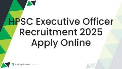 HPSC Executive Officer Recruitment 2025 Apply Online