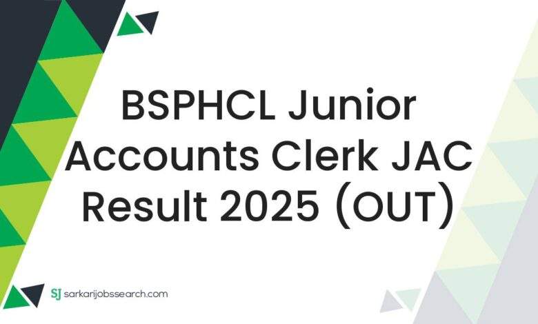 BSPHCL Junior Accounts Clerk JAC Result 2025 (OUT)