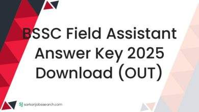 BSSC Field Assistant Answer Key 2025 Download (OUT)