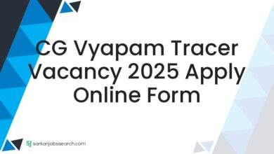 CG Vyapam Tracer Vacancy 2025 Apply Online Form