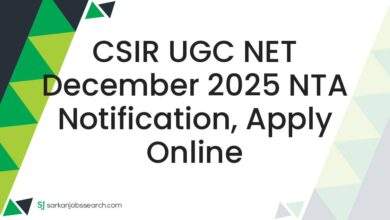 CSIR UGC NET December 2025 NTA Notification, Apply Online 1 CSIR UGC NET December 2025 NTA Notification, Apply Online