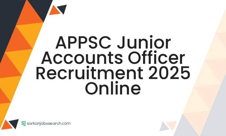 APPSC Junior Accounts Officer Recruitment 2025 Online