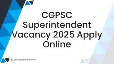 CGPSC Superintendent Vacancy 2025 Apply Online