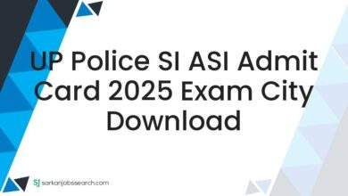 UP Police SI ASI Admit Card 2025 Exam City Download