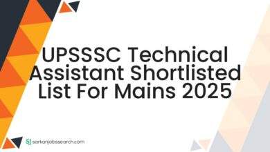 UPSSSC Technical Assistant Shortlisted List for Mains 2025