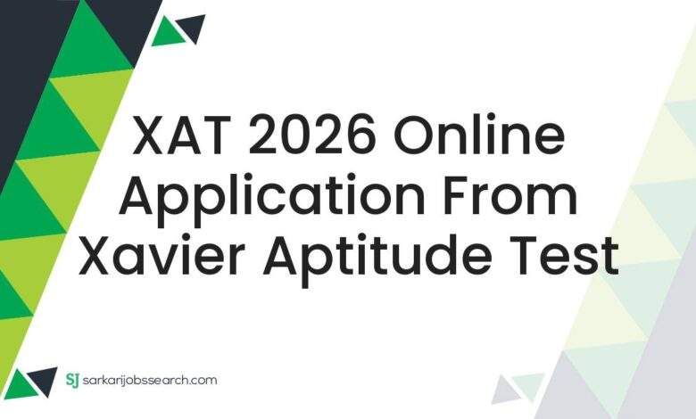 XAT 2026 Online Application From Xavier Aptitude Test