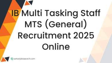 IB Multi Tasking Staff MTS (General) Recruitment 2025 Online