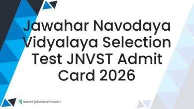 Jawahar Navodaya Vidyalaya Selection Test JNVST Admit Card 2026