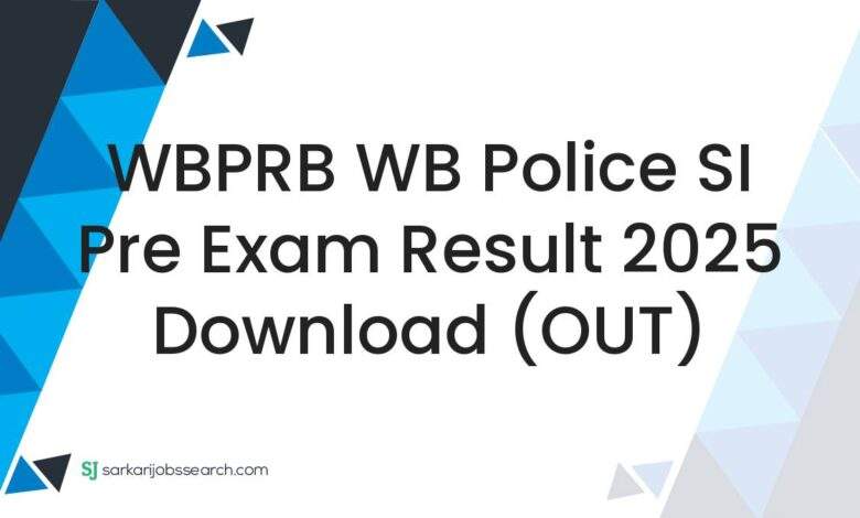 WBPRB WB Police SI Pre Exam Result 2025 Download (OUT)