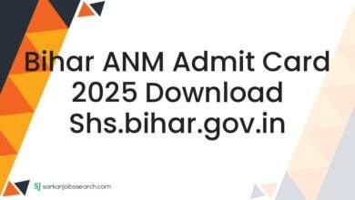 Bihar ANM Admit Card 2025 Download shs.bihar.gov.in