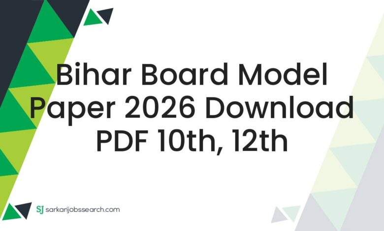 Bihar Board Model Paper 2026 Download PDF 10th, 12th