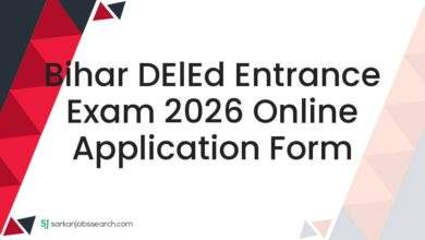 Bihar DElEd Entrance Exam 2026 Online Application Form 7 Bihar DElEd Entrance Exam 2026 Online Application Form