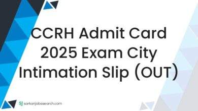 CCRH Admit Card 2025 Exam City Intimation Slip (OUT) 7 CCRH Admit Card 2025 Exam City Intimation Slip (OUT)