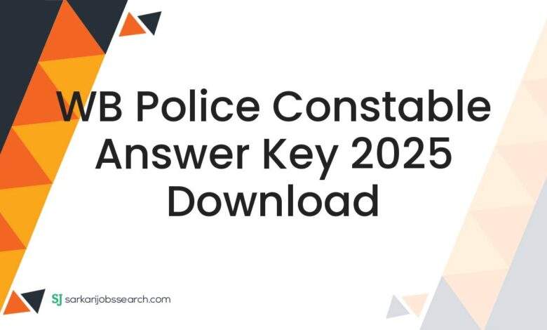 WB Police Constable Answer Key 2025 Download