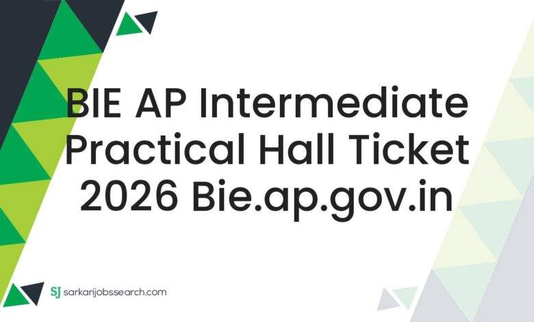 BIE AP Intermediate Practical Hall Ticket 2026 bie.ap.gov.in