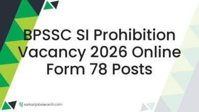 BPSSC SI Prohibition Vacancy 2026 Online Form 78 Posts 7 BPSSC SI Prohibition Vacancy 2026 Online Form 78 Posts