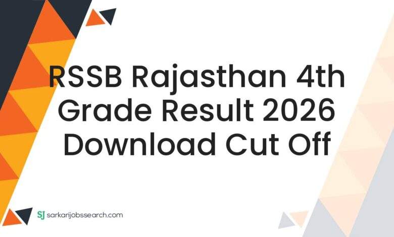 RSSB Rajasthan 4th Grade Result 2026 Download Cut Off
