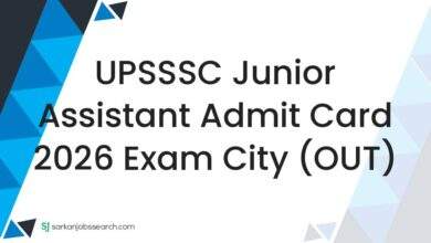UPSSSC Junior Assistant Admit Card 2026 Exam City (OUT)