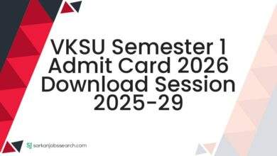 VKSU Semester 1 Admit Card 2026 Download Session 2025-29