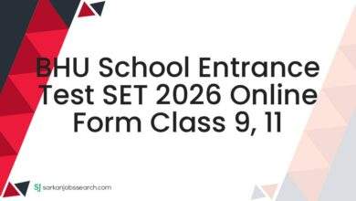 BHU School Entrance Test SET 2026 Online Form Class 9, 11 7 BHU School Entrance Test SET 2026 Online Form Class 9, 11