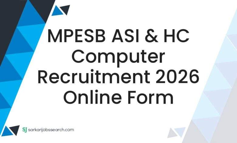 MPESB ASI & HC Computer Recruitment 2026 Online Form