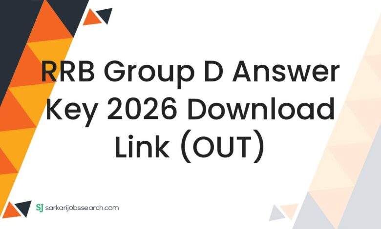 RRB Group D Answer Key 2026 Download Link (OUT)