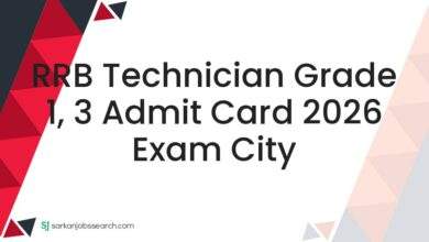 RRB Technician Grade 1, 3 Admit Card 2026 Exam City