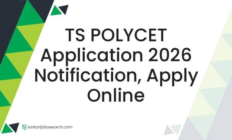 TS POLYCET Application 2026 Notification, Apply Online