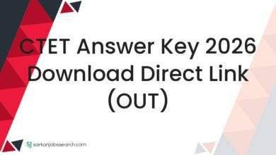 CTET Answer Key 2026 Download Direct Link (OUT)
